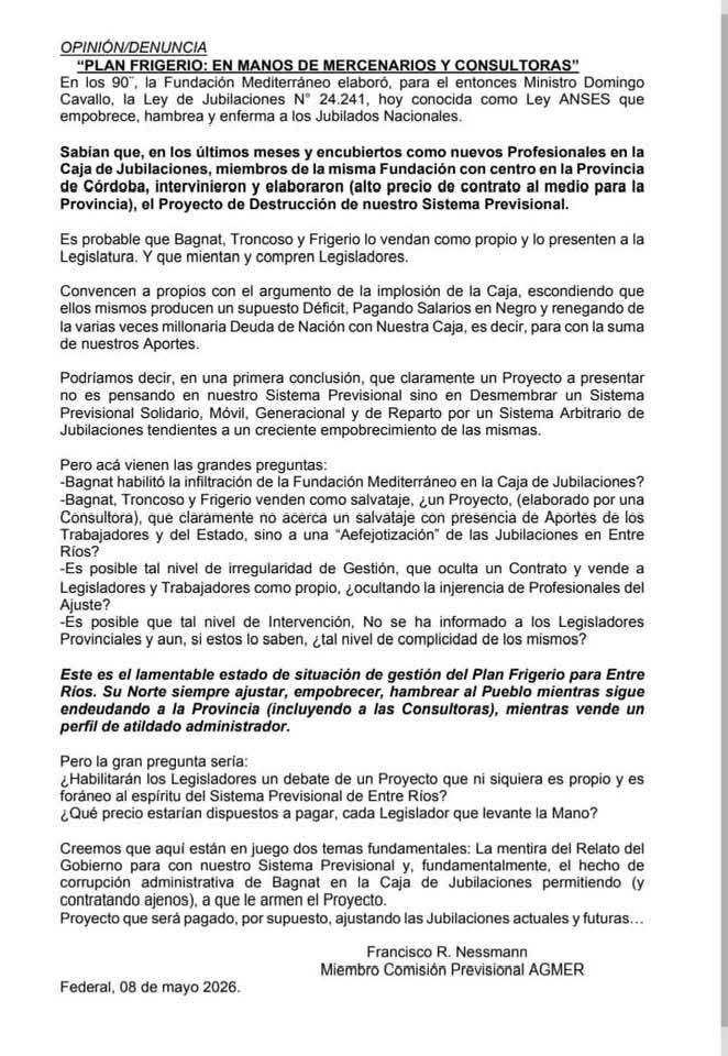 Francisco nessmann…durísimo: “plan Frigerio en manos de mercenarios y consultoras”