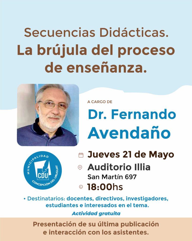 Secuencias Didácticas: se presentará en la ciudad el Dr. Fernando Avendaño