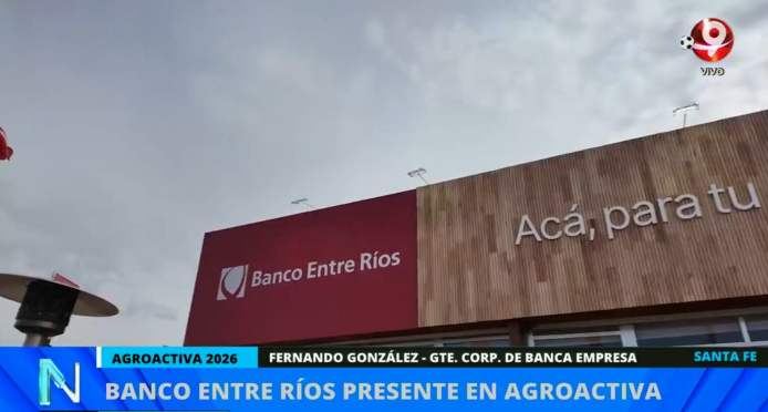 Banco Entre Ríos está presente en Agroactiva con toda la oferta para los productores