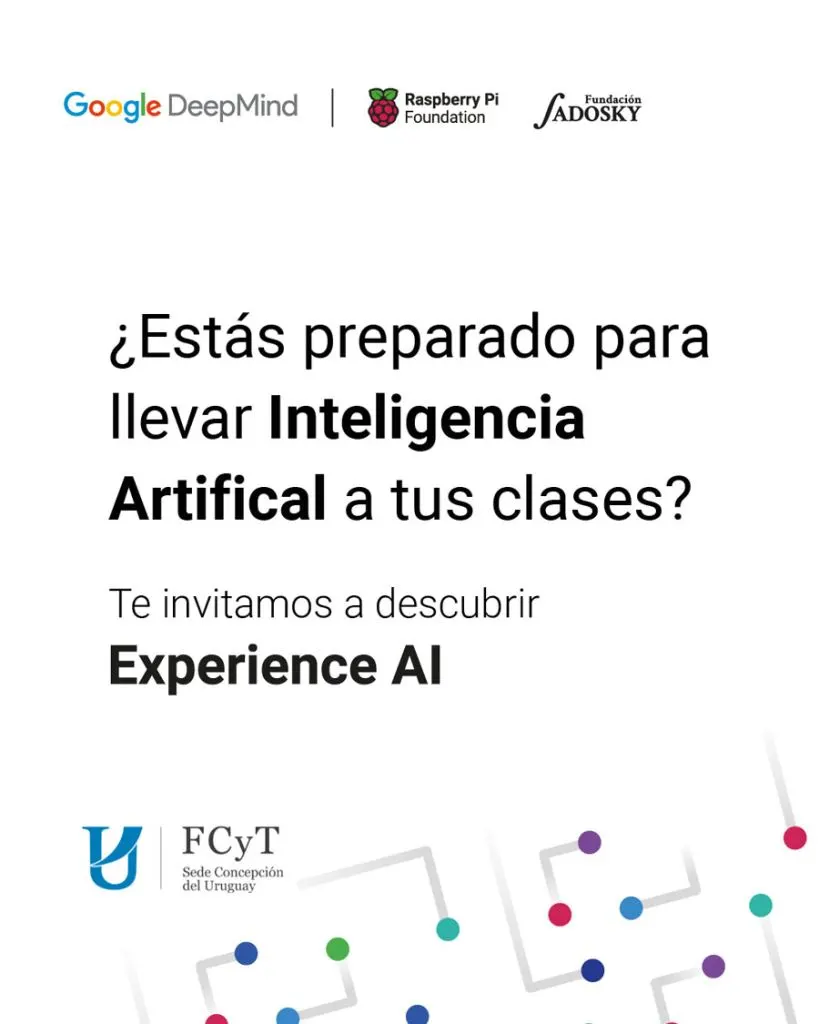 La Facultad de Ciencia y Tecnología convoca a docentes de secundaria a capacitarse en Inteligencia Artificial con el programa #ExperienceAI