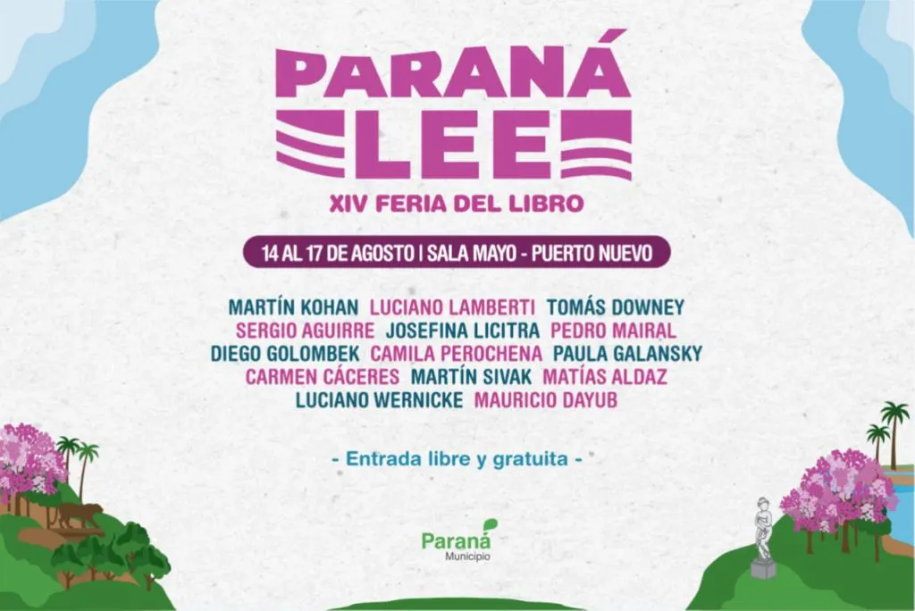 La ciudad ya palpita la14ª edición de la Feria del Libro Paraná Lee