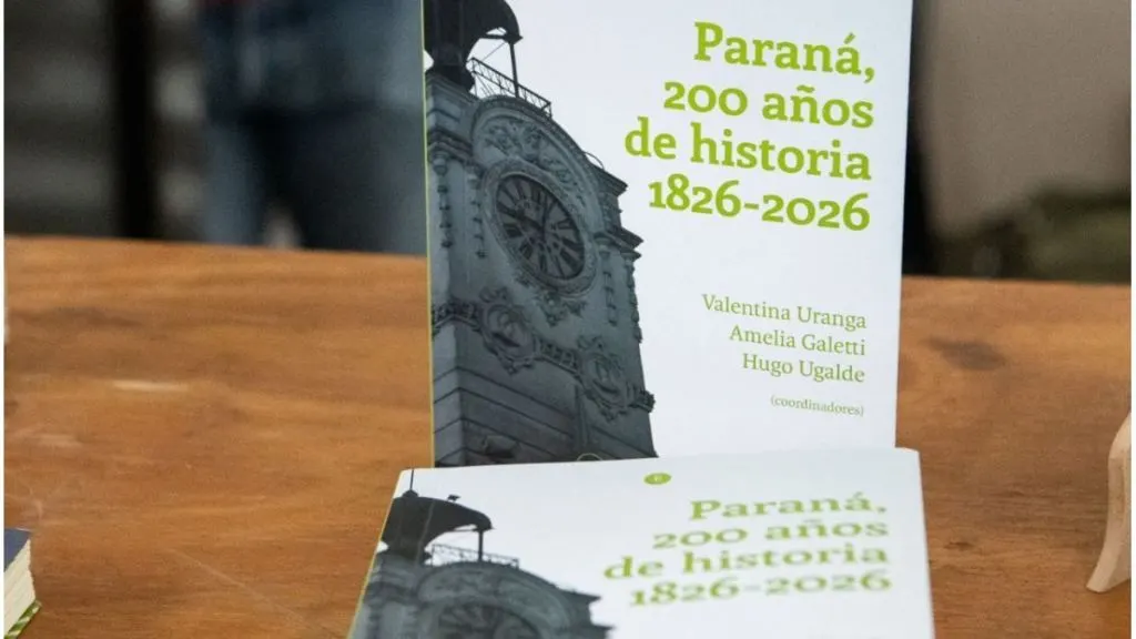 Se presenta el libro «Paraná, 200 años de historia 1826-2026»