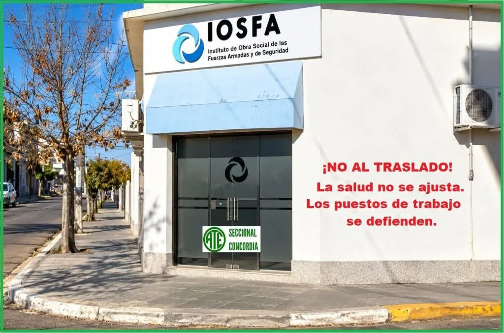 ATE Concordia se declaró en alerta y movilización por el traslado de la delegación del IOSFA a Paraná