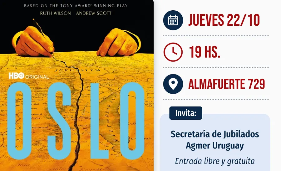 Cine x Pensar: AGMER Uruguay proyecta “Oslo” y propone pensar el conflicto israelí-palestino