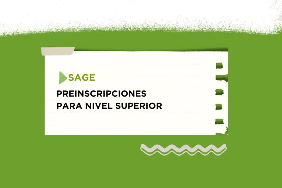 El CGE digitaliza las preinscripciones para el nivel superior a través del sistema SAGE