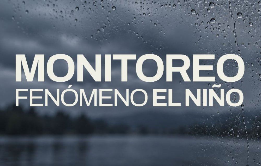 El gobierno provincial monitorea de manera permanente la situación hídrica ante el fenómeno de El Niño