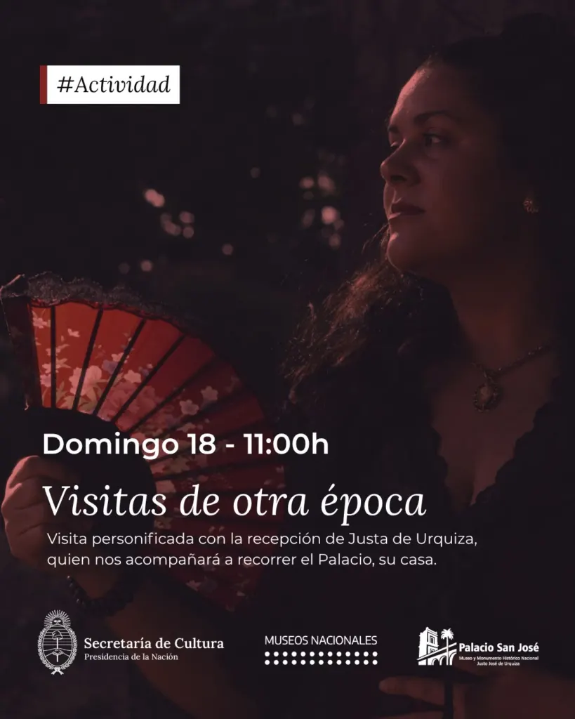 El Palacio San José invita a viajar en el tiempo junto a Justa de Urquiza
