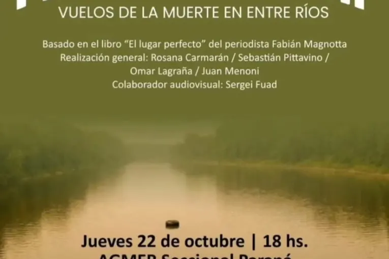 Este jueves se presenta en Paraná el documental sobre vuelos de la muerte