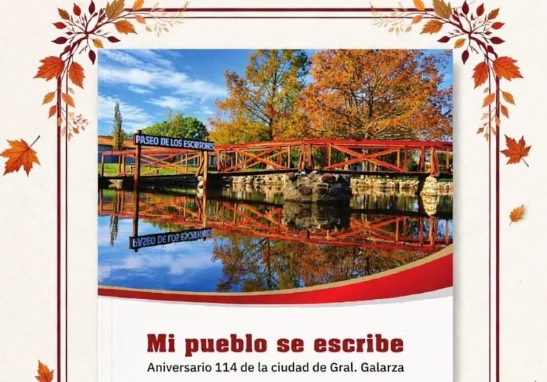 Galarza: Se presentará el libro “Mi pueblo se escribe”