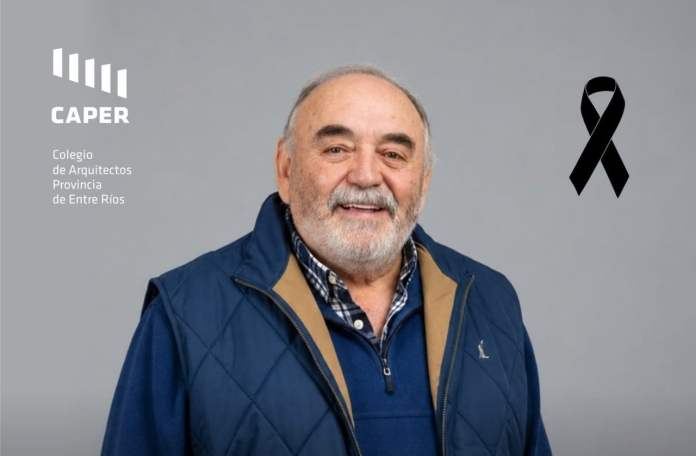 Hondo pesar por el fallecimiento de un reconocido arquitecto entrerriano