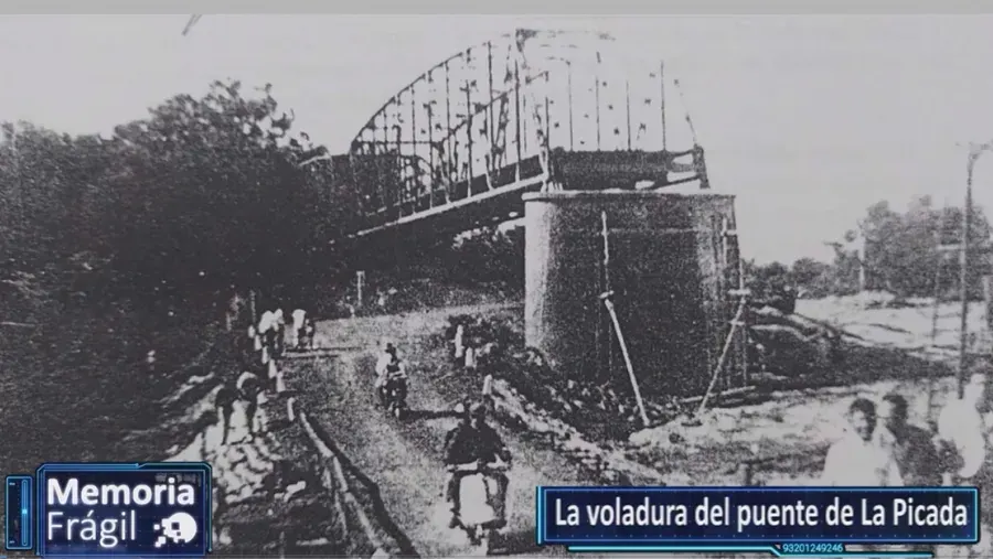 Memoria Frágil: la voladura del puente La Picada