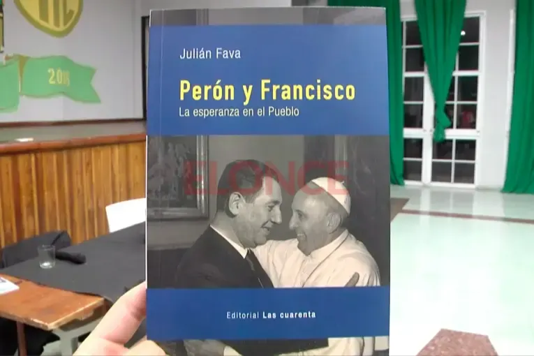 Presentaron el libro “Perón y Francisco”: un diálogo sobre justicia social, fe y comunidad