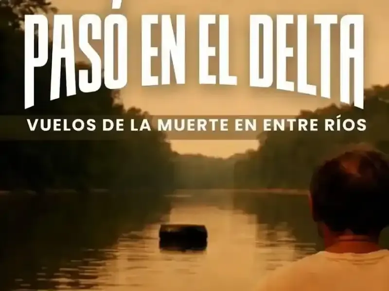 Se proyectará en la UTN el documental «Pasó en el Delta: Vuelos de la muerte en Entre Ríos»